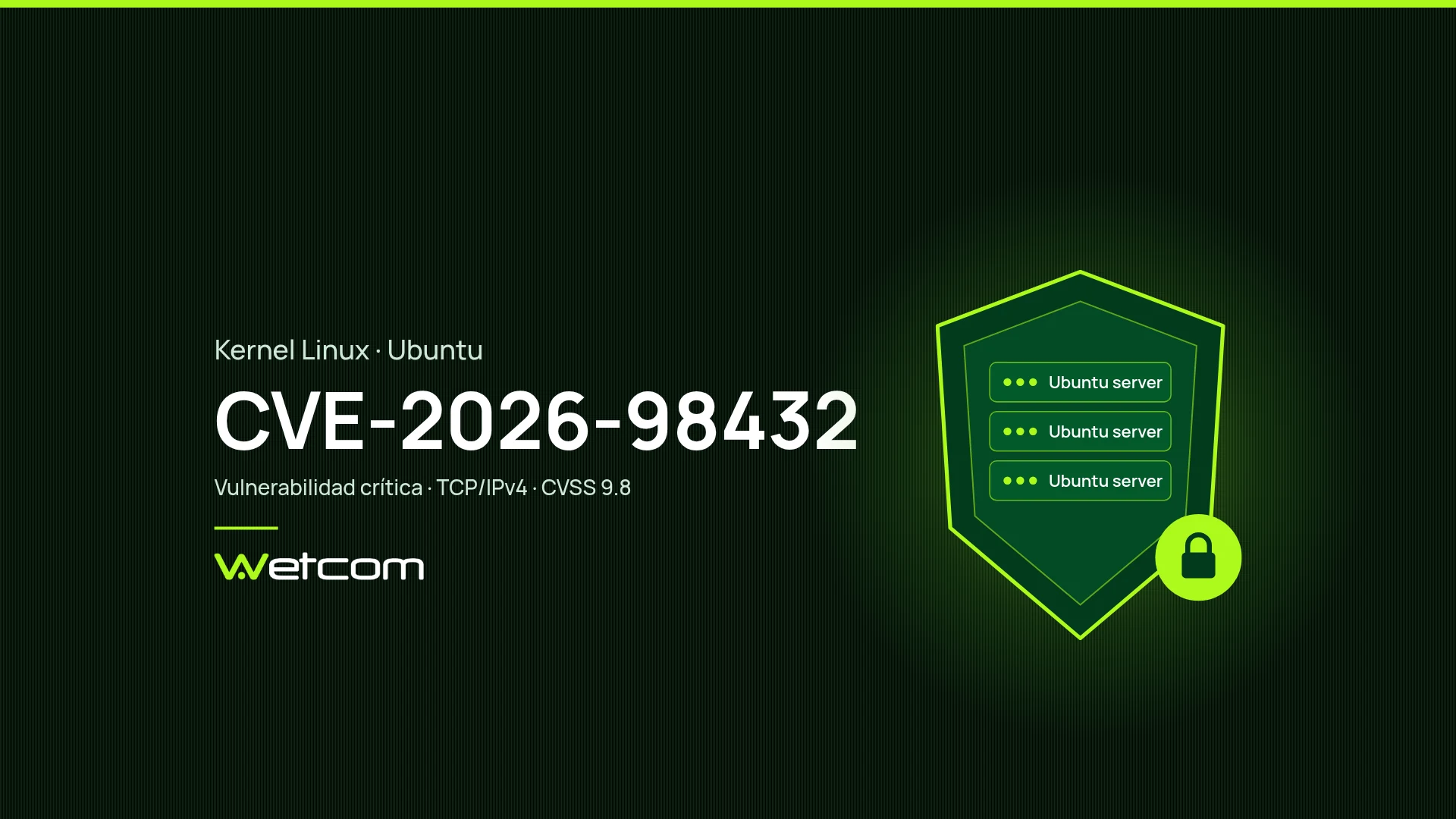 Falla crítica en Linux CVE-2026-98432: qué es y cómo mitigarlo mientras sale el parche